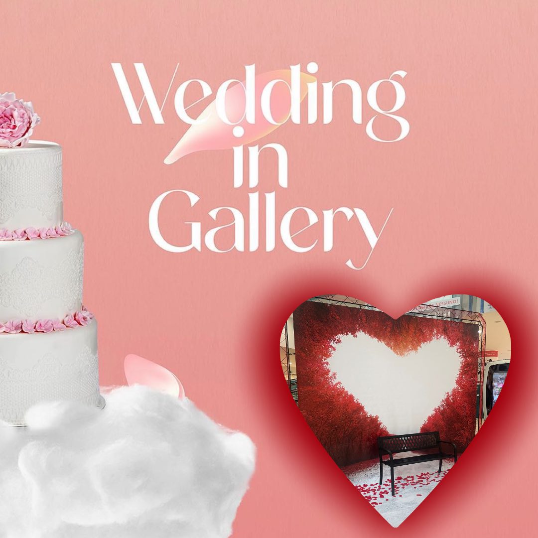 Il San Valentino a Le Due Torri: Wedding in Gallery, Amore e Tanta Dolcezza!